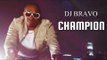Dwayne 'DJ' Bravo - Champion - West Indies T20 Victory Song OUT