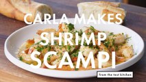 Carla Makes BA's Best Shrimp Scampi | From the Test Kitchen | Bon Appétit