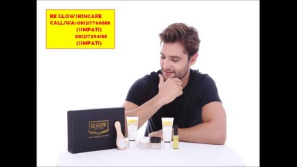 CALL/WA:081217760588|kecantikan kulit wajah Be glow