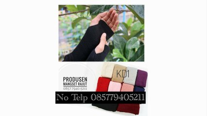 TERMURAHH !!! 0857.7940.5211, Grosir manset rajut bandung