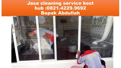 PROMO !! TELP : 0821.4229.9692 ( T-sel ) jasa cleaning service kost sidoarjo