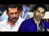 Varun Dhawan REACTS To Salman's Rapped Woman Controversy