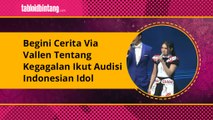 WOW!! Via Vallen Ternyata Pernah Ikut Audisi Indonesian Idol, Begini Ceritanya...