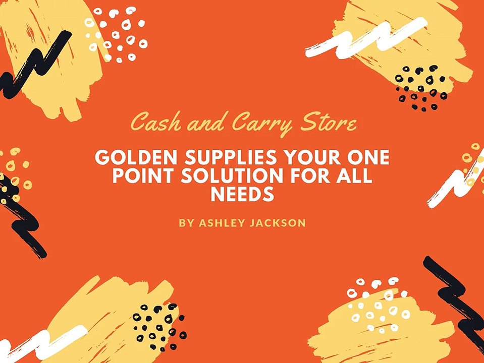 Golden Supplies your one point solution for all needs