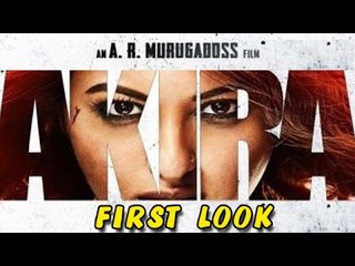 AKIRA First Look | Sonakshi Sinha