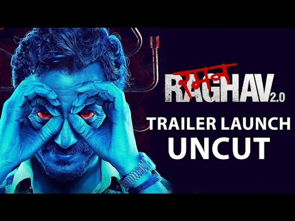 Raman Raghav 2.0 Trailer Launch | Nawazuddin Siddiqui | Full Event ...
