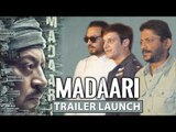 Madaari Movie Official Trailer Launch FULL EVENT | Irrfan Khan | Jimmy Shergil