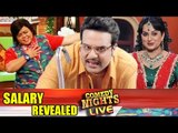 Comedy Nights Live Actors Per Day Salary REVEALED!