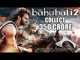 Baahubali 2 Collects Rs 350 CRORE Before Its Release