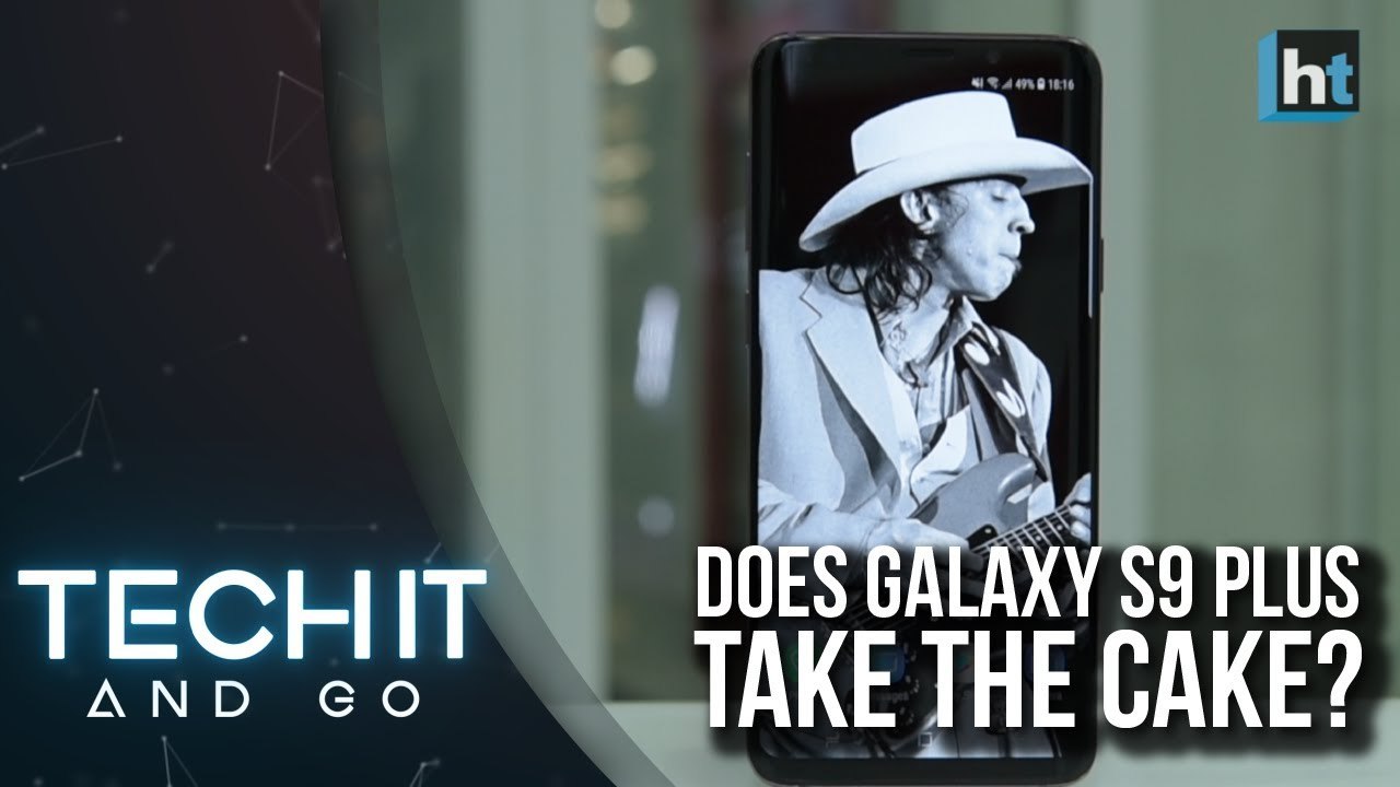 Tech It And Go: Samsung Galaxy S9 Plus doesn't...