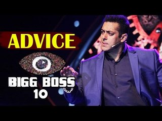 Salman Khan's SPECIAL Advice To Bigg Boss 10 Contestants
