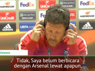 Download Video: Tidak Ada Pembicaraan Dengan Arsenal - Simeone