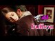 Aishwarya Rai & Ranbir Kapoor's HOT Chemistry In BULLEYA Song | Ae DIl Hai Mushkil