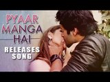 Zarine & Ali's Hot Chemistry In PYAAR MANGA HAI Video Song | Bollywood News