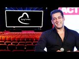 Salman Khan To Launch Low Price Chain Of Cinema Halls