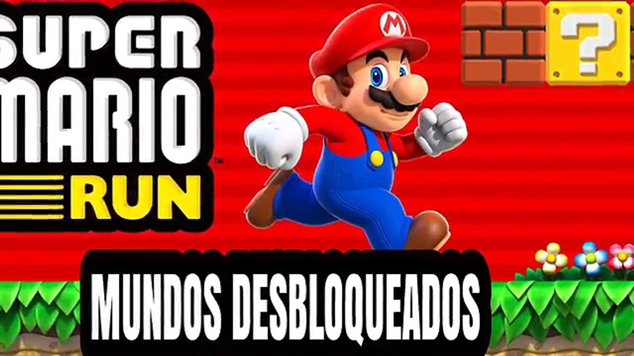 Super mario run todos los mundos desbloqueados.( bien explicado) root