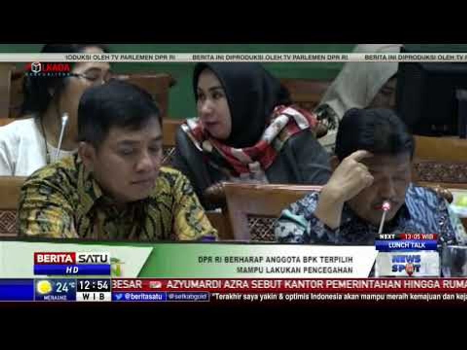 DPR Berharap Anggota BPK Terpilih Mampu Melakukan Pencegahan