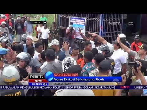 News Flash, Eksekusi Lahan di Sorong Berlangsung Ricuh - NET 5