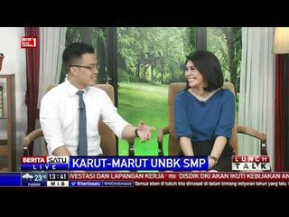 Lunch Talk: Karut Marut UNBK SMP #3