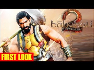 Baahubali 2 | Rana Daggubati's OFFICIAL First Look As Bhallala Dev
