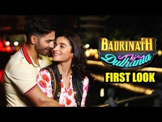 Alia Bhatt - Varun Dhawan First Look | Bandrinath Ki Dulhania