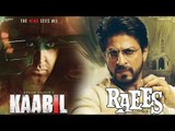Hrithik CLASHES With Shahrukh | Kaabil To Release Day Before Raees