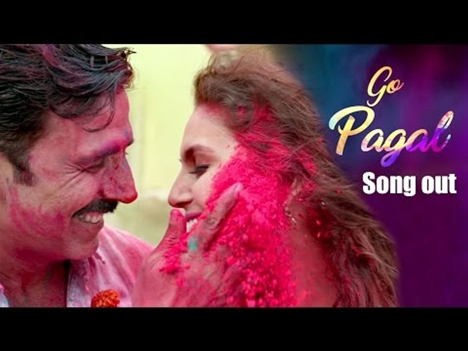 GO PAGAL Song Out | JOLLY LLB 2 | Akshay Kumar & Huma Qureshi