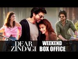SRK & Alia's DEAR ZINDAGI 1st Weekend BOX OFFICE COLLECTION Looks Great