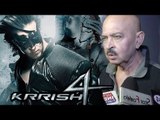 Rakesh Roshan OPENS Ups Hrithik's KRRISH 4 Star Cast