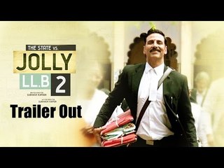 Jolly LLB 2 Official Trailer OUT | Akshay Kumar | Huma Qureshi