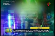 Iquitos: clausuran discoteca que ofrecía licor a jóvenes por sexo