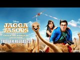 Jagga Jasoos TRAILER OUT | Ranbir Kapoor, Katrina Kaif