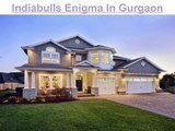 Indiabulls Enigma Sector 110 Gurgaon