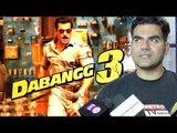 Arbaaz Khan OPENS UPS Salman Khan's DABANGG 3