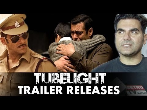 Salman Khan's TUBELIGHT Official Trailer Out, Arbaaz Khan OPENS UPS Salman Khan's DABANGG 3