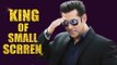 Salman Khan Is The KING Of Small Screen DEFEATS Shahrukh Khan