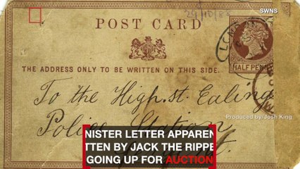A Postcard Allegedly Written By 'Jack The Ripper' Goes Up for Auction