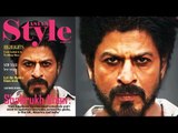 Shahrukh Khan's Raees KILLER LOOK | Style Magazine Cover