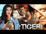 Salman & Katrina Tiger Zinda Hai PLAN Reveals, Jacqueline REACTION To Salman's Being Human