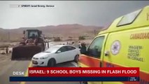 i24NEWS DESK | Israel: 9 school boys missing flash flood | Thursday, April 26th 2018