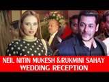 Salman Khan With GIRLFRIEND Iulia Vantur Together At Neil Nitin Mukesh's Wedding Reception