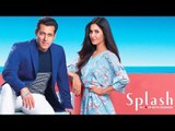 Salman Khan & Katrina Kaif Brand Ambassador For SPLASH 2017