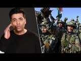Karan Johar Salutes Indian Army For Surgical Strike | Adhm Ban Controversy