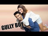 Alia Bhatt To Romance Ranveer Singh In Gully Boy | Zoya Akhtar