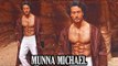 Tiger Shroff Shows Of His Moves & 6 Packs On Munna Michaels SET !