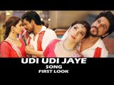 Udi Udi Jaye Song FIRST LOOK Out | Raees | Shahrukh Khan, Mahira Khan