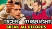 Salman Khan To BREAK ALL RECORDS With His Upcoming Movies Tubelight & Tiger Zinda Hai