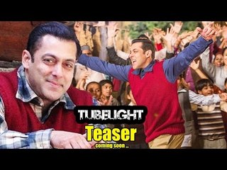 Salman Khan's TUBELIGHT Official TEASER Out, Kareena Kapoor Delivered Baby - Fake video Goes Viral
