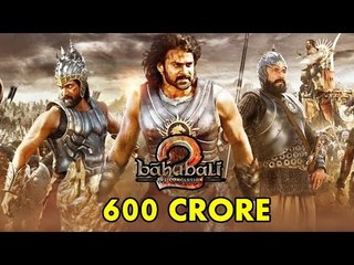 Baahubali 2 Crosses 600 Crore Mark In Just 4 Days
