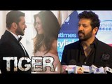 Kabir khan REACTS On Salman Khan - Katrina Kaif's TIGER ZINDA HAI | FIRST LOOK